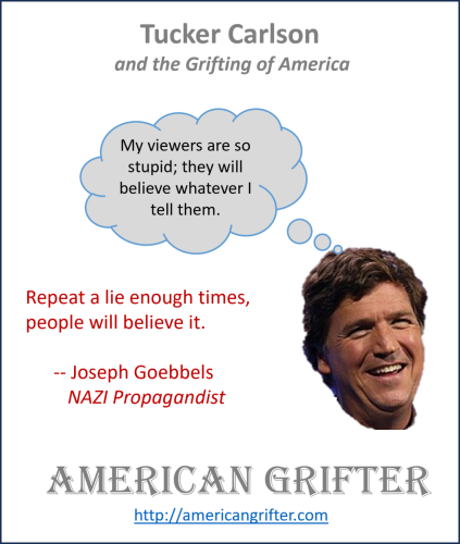 Tucker Carlson Grifting America